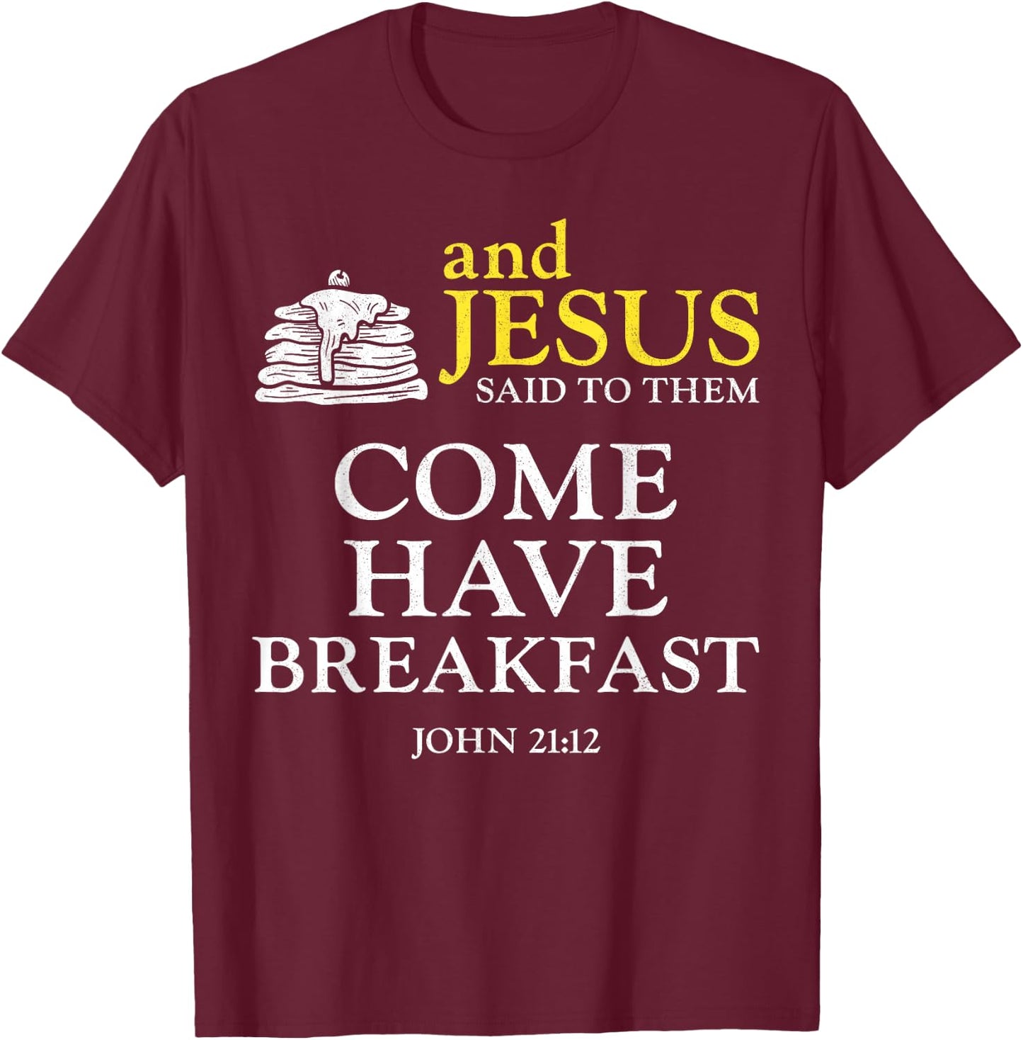 Pancake Lover Kids Bible Quote Faith Christian And Jesus T-Shirt - T-Shirt | Maroon