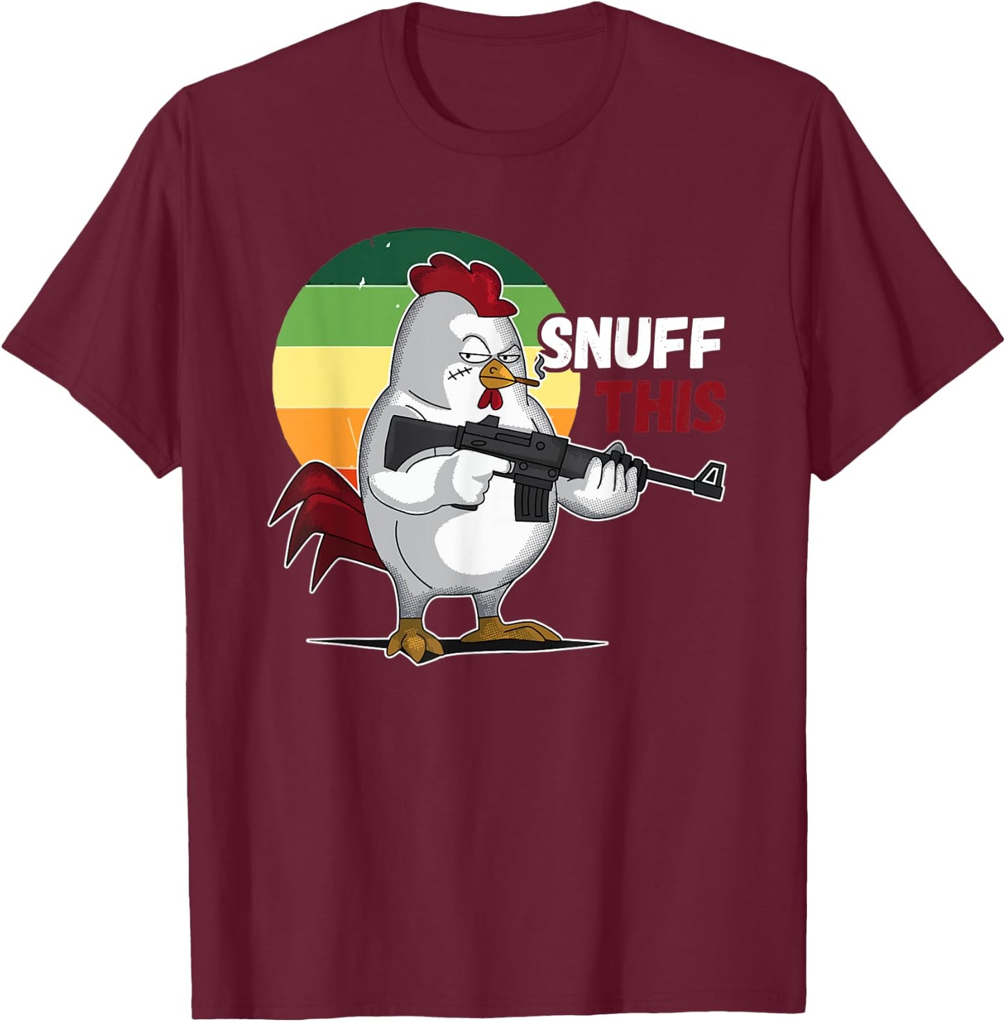 The Rooster Snuff This Funny Animal Saying T-Shirt - T-Shirt | Maroon