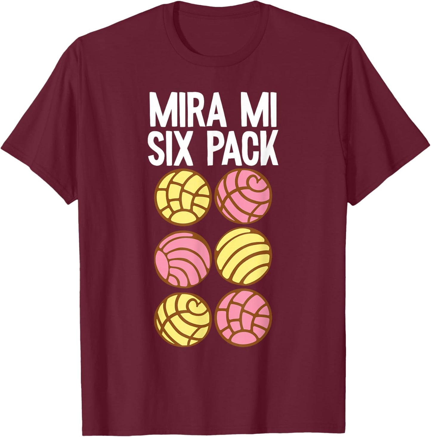 Conchas Pan Dulce Latina Mexican Mujer Concha Pastry T-Shirt - T-Shirt | Maroon