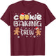 Cookie Baking Crew Gingerbread Men with Xmas Hats T-Shirt - T-Shirt | Maroon