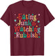 Eating Junk Xmas Food And Watching Rubbish Christmas Funny T-Shirt - T-Shirt | Maroon