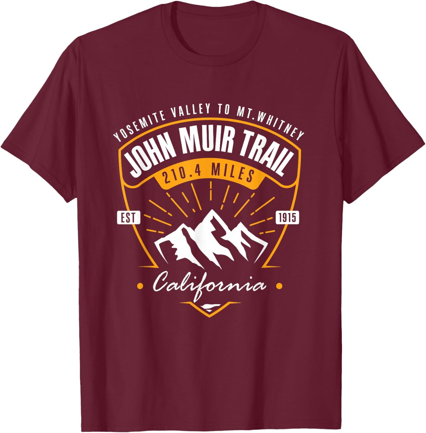 John Muir Trail Hiking Backpacking California Hiker T-Shirt - T-Shirt | Maroon
