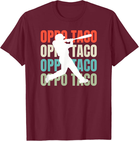 Baseball Oppo Taco Hits T-Shirt - T-Shirt | Maroon
