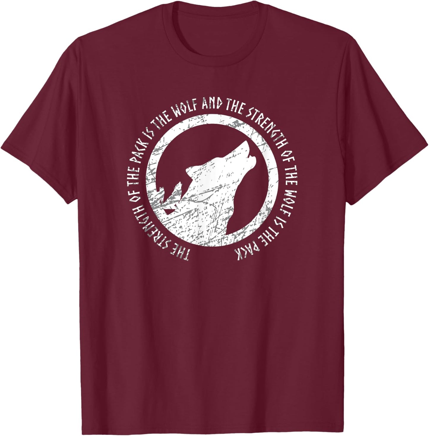 The Strength of the Pack is the Wolf Kindred Wolf Pack Squad T-Shirt - T-Shirt | Maroon