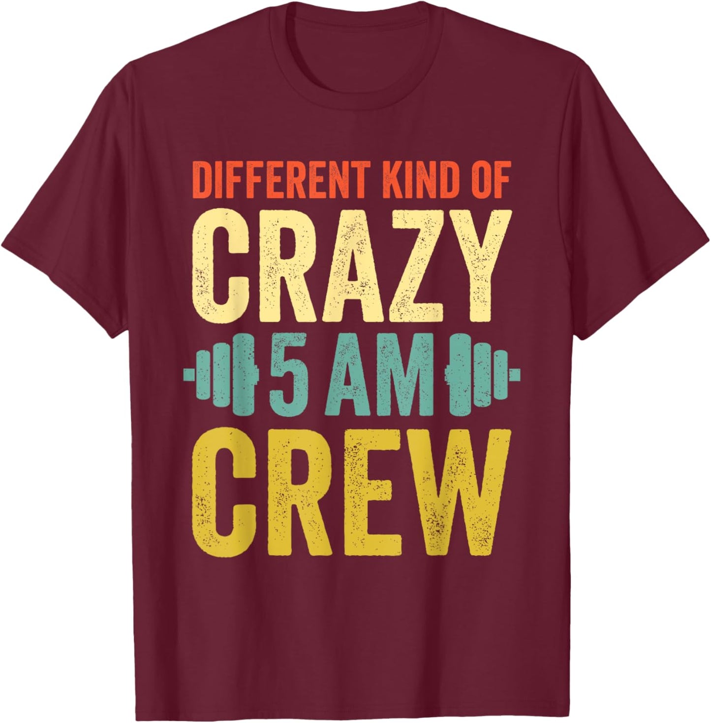 Workout Squad 5AM Crew Funny Gym Quote Vintage Retro T-Shirt - T-Shirt | Maroon
