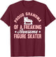 Figure Skater Ice Skate Figure Skating Grandma T-Shirt - T-Shirt | Maroon