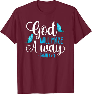 Isaiah 43:19 - God Will Make A Way Butterfly Graphic T-Shirt - T-Shirt | Maroon
