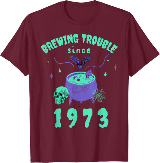 1973 funny Halloween Costume Birthday T-Shirt - T-Shirt | Maroon