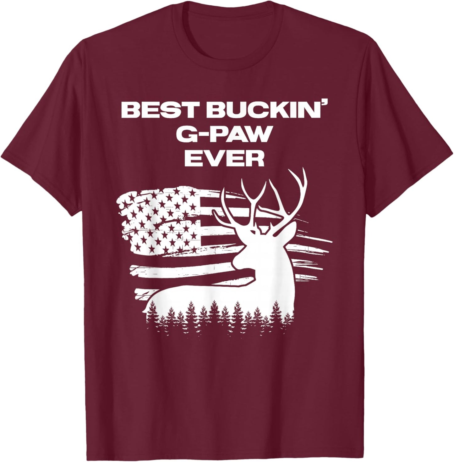 Best Buckin' G-Paw Ever American Flag Deer Antlers Hunting T-Shirt - T-Shirt | Maroon
