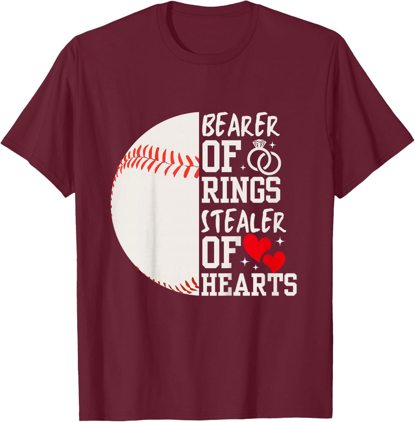 Bearer of Rings Stealer of Hearts Ring Bearer Baseball Gift T-Shirt - T-Shirt | Maroon