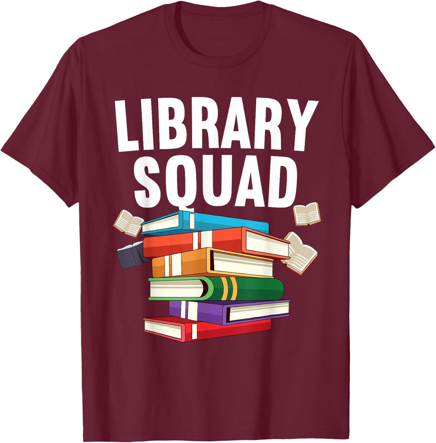 Funny Library Women School Librarian Fiction Lover T-Shirt - T-Shirt | Maroon