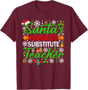 Santa's Favorite Substitute Teacher Shirt Funny Christmas T-Shirt - T-Shirt | Maroon