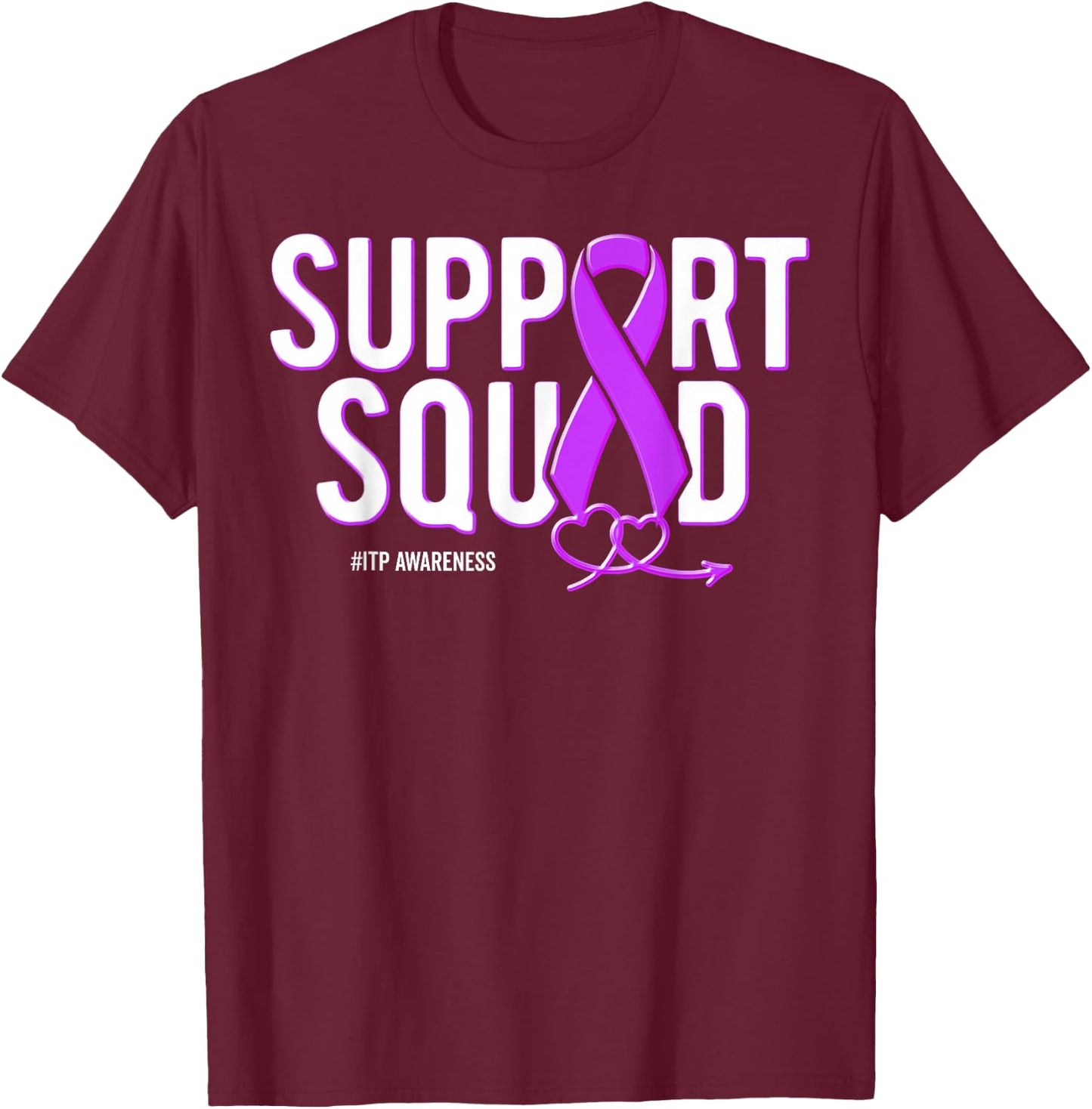 Support Squad ITP Awareness Purple Ribbon Heart T-Shirt - T-Shirt | Maroon