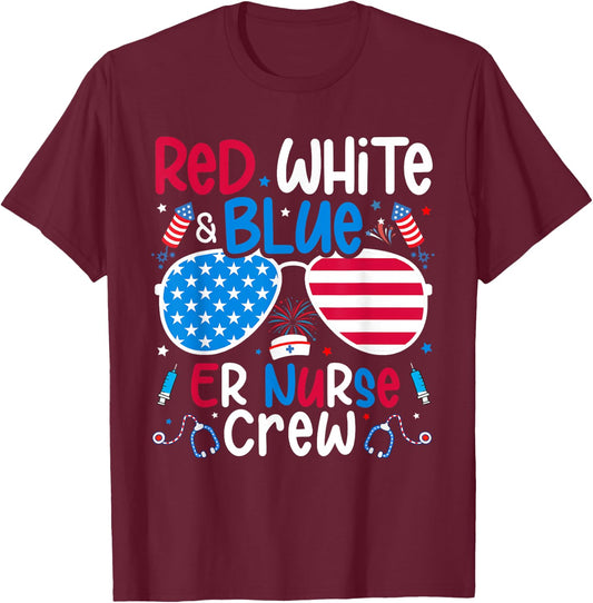 4th of July Red White Blue ER Nurse Crew Patriotic Nurse T-Shirt - T-Shirt | Maroon