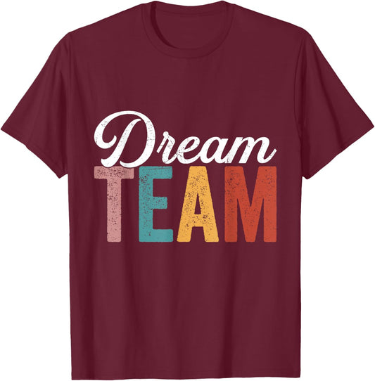 Dream Team Last Day Of School Back To School Teacher Kids T-Shirt - T-Shirt | Maroon
