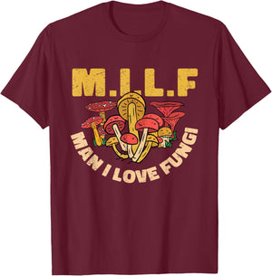 Mushroom Man I Love Fungi Toadstool T-Shirt - T-Shirt | Maroon