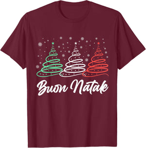 Funny Buon Natale Italy Pride Xmas Holiday Italian Christmas T-Shirt - T-Shirt | Maroon