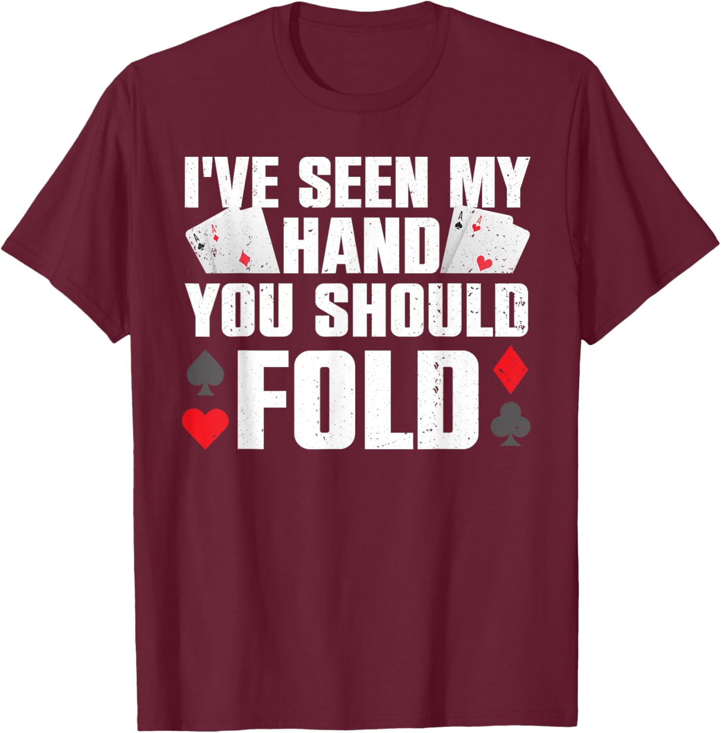 Funny Poker Player Art Women Gambler Casino Lover T-Shirt - T-Shirt | Maroon