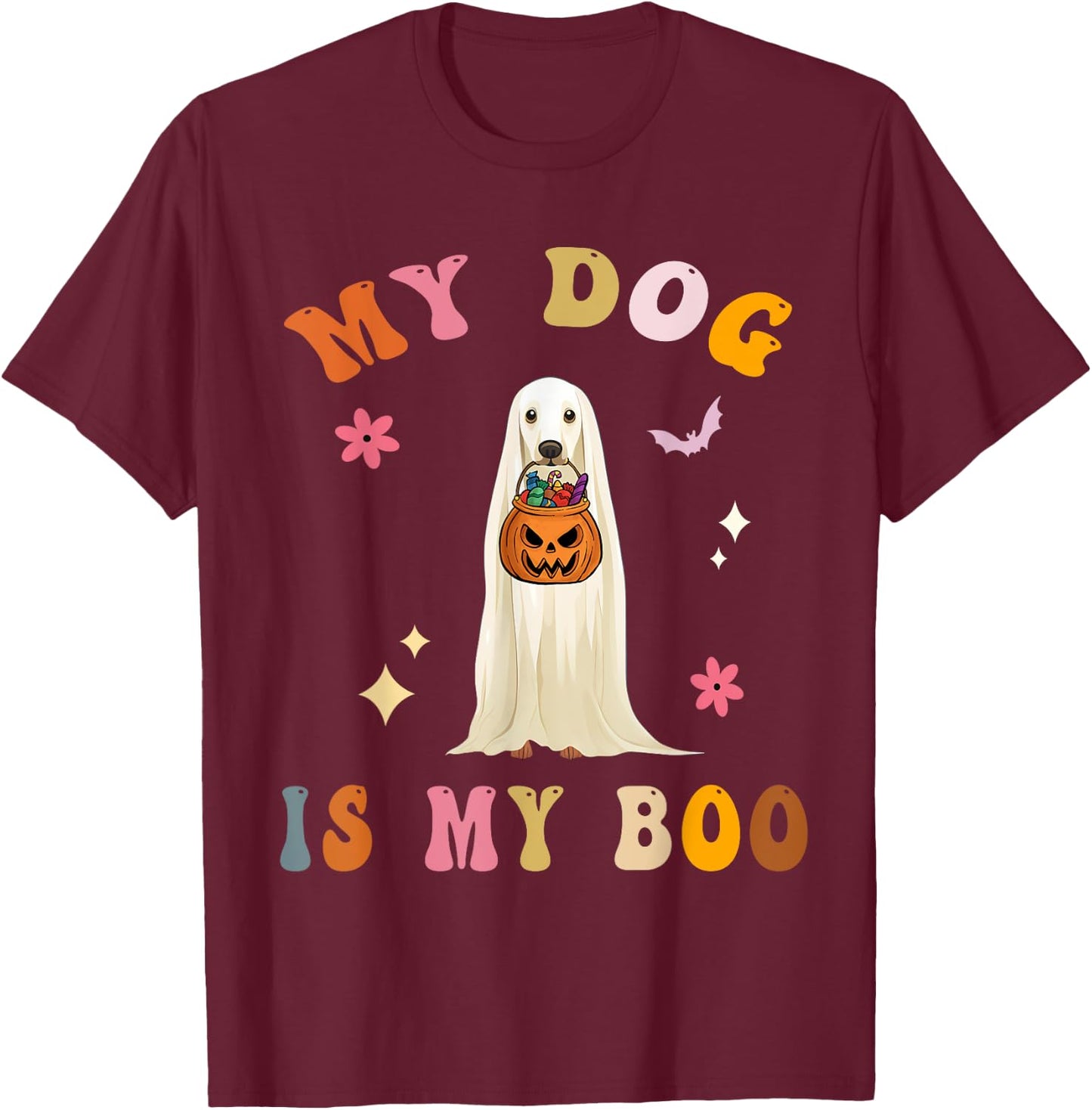 My Dog Is My Boo: Cute Groovy Spooky Halloween Dog Lovers T-Shirt - T-Shirt | Maroon