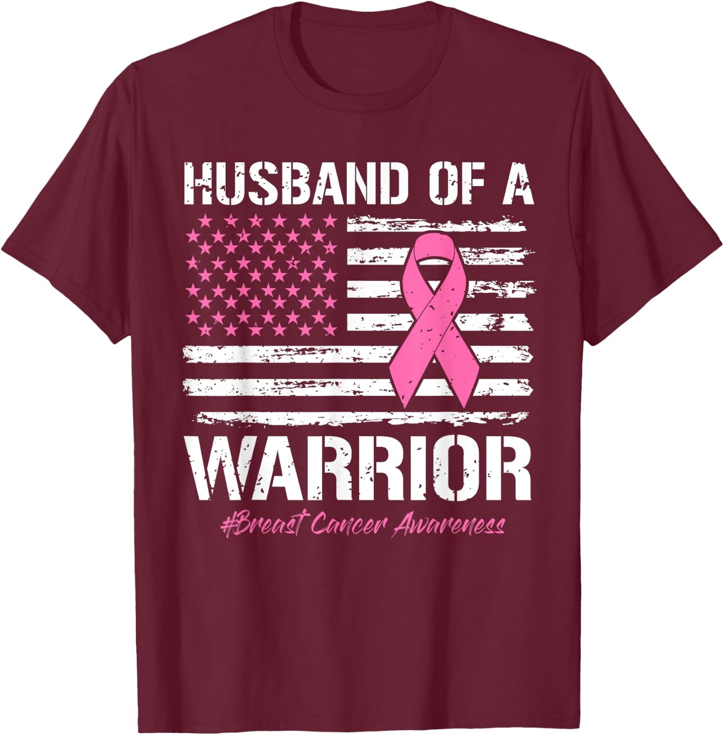 Husband Of A Warrior Breast Cancer Awareness Support Husband T-Shirt - T-Shirt | Maroon