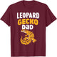 Leopard Gecko Dad Lizard Geckos Owner Leopard Gecko Father T-Shirt - T-Shirt | Maroon