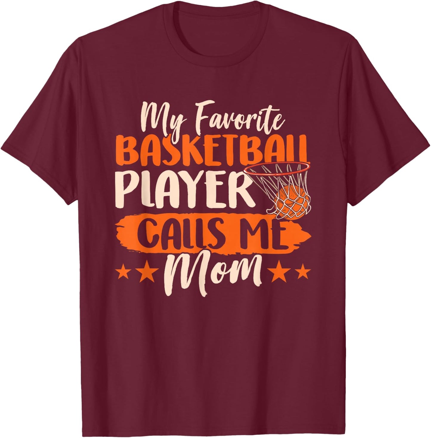 Mein Lieblings Basketball Player Nennt Mich Mama Team Mutter T-Shirt - T-Shirt | Maroon