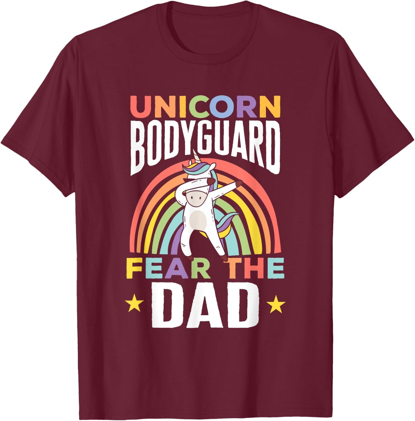 Funny Unicorn Bodyguard Fear The Dad Unicorn Security Men T-Shirt - T-Shirt | Maroon
