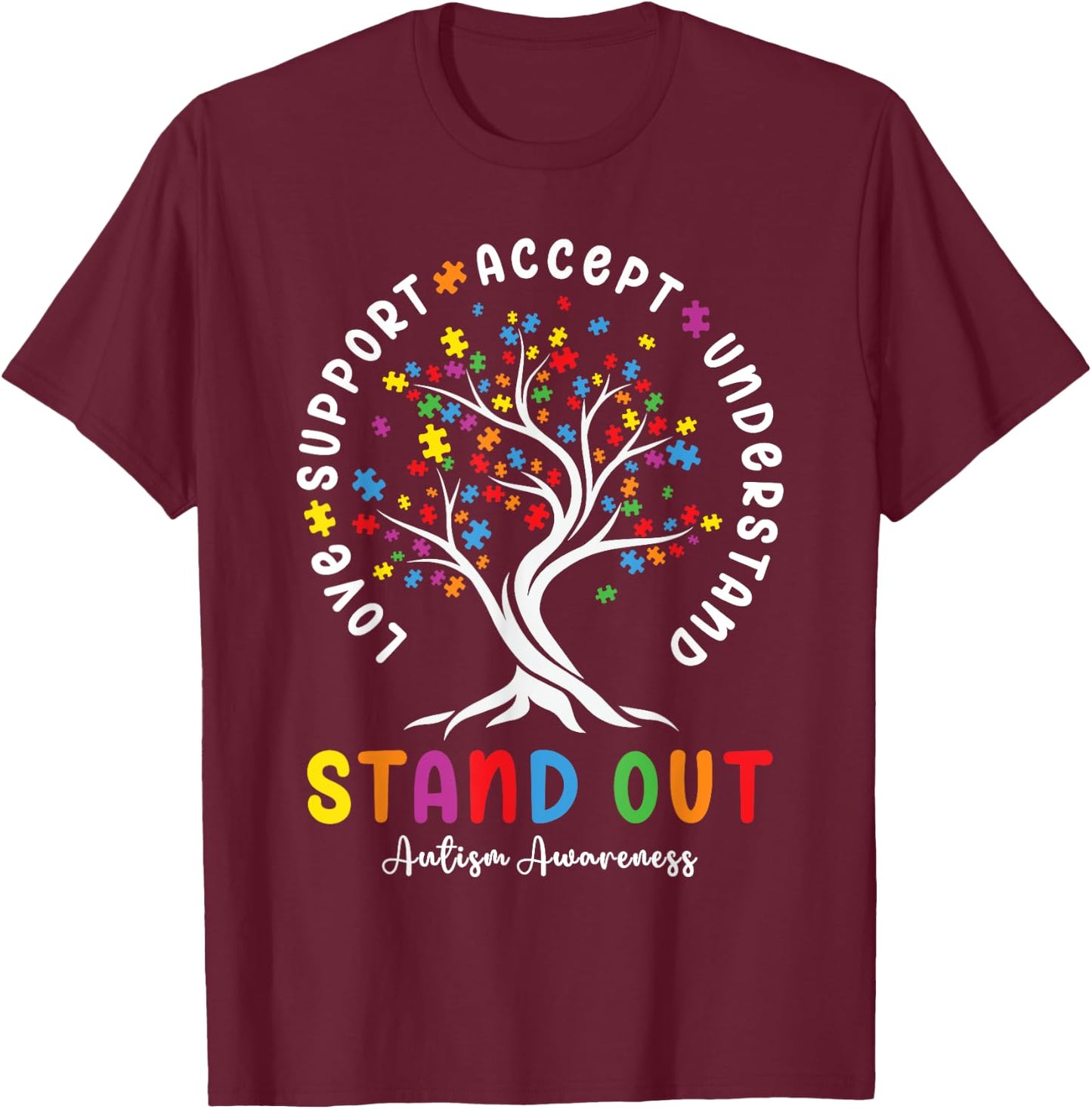Love Support Accept Understand Autism Awareness Autistic T-Shirt - T-Shirt | Maroon
