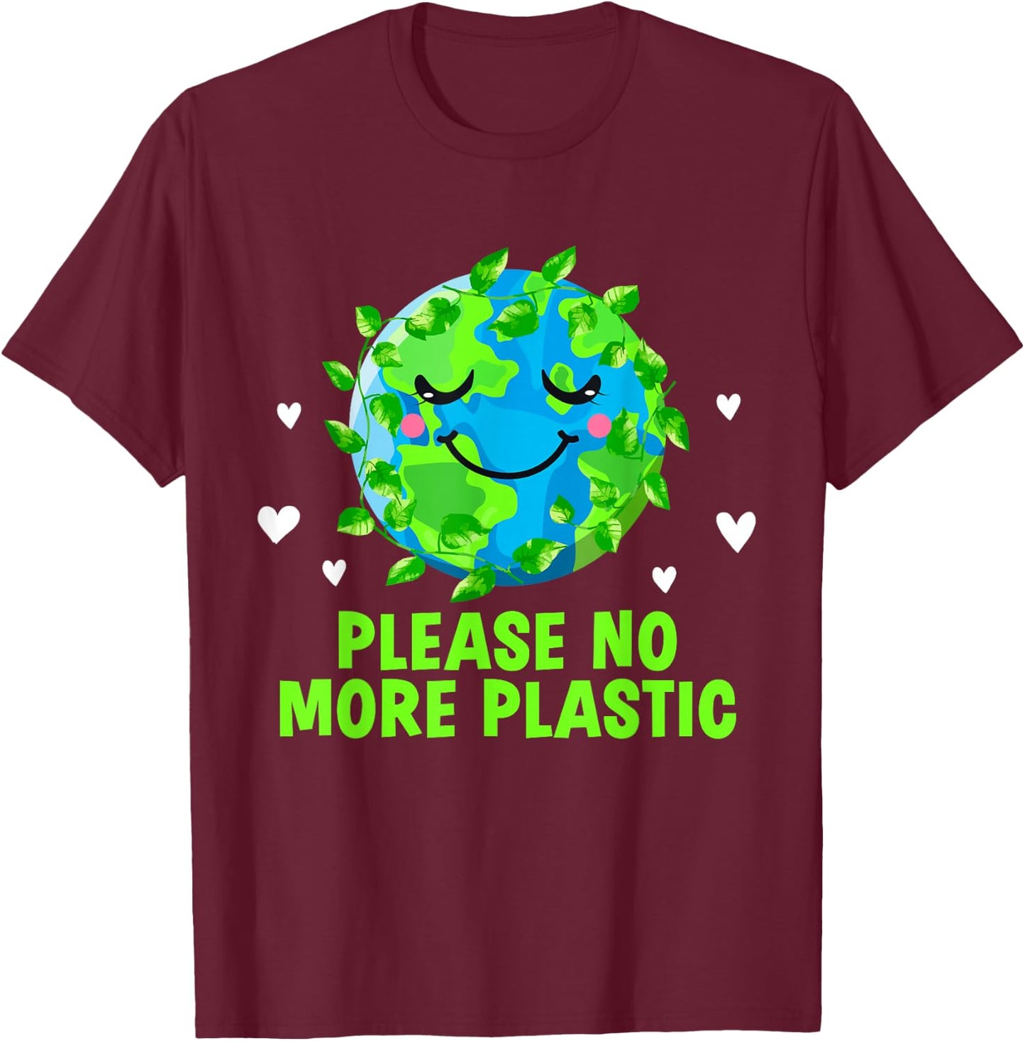 Please No More Plastic Ecology Sustainable Ecosystem T-Shirt - T-Shirt | Maroon