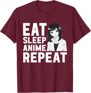 Eat Sleep Anime Repeat Girls Boys Funny Anime Lover T-Shirt - T-Shirt | Maroon