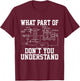 What Part Of Don't You Understand Retro HVAC Technician T-Shirt - T-Shirt | Maroon