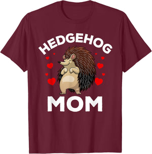 Cool Hedgehog Mom Girls Hedge Hog Porcupine Animal T-Shirt - T-Shirt | Maroon