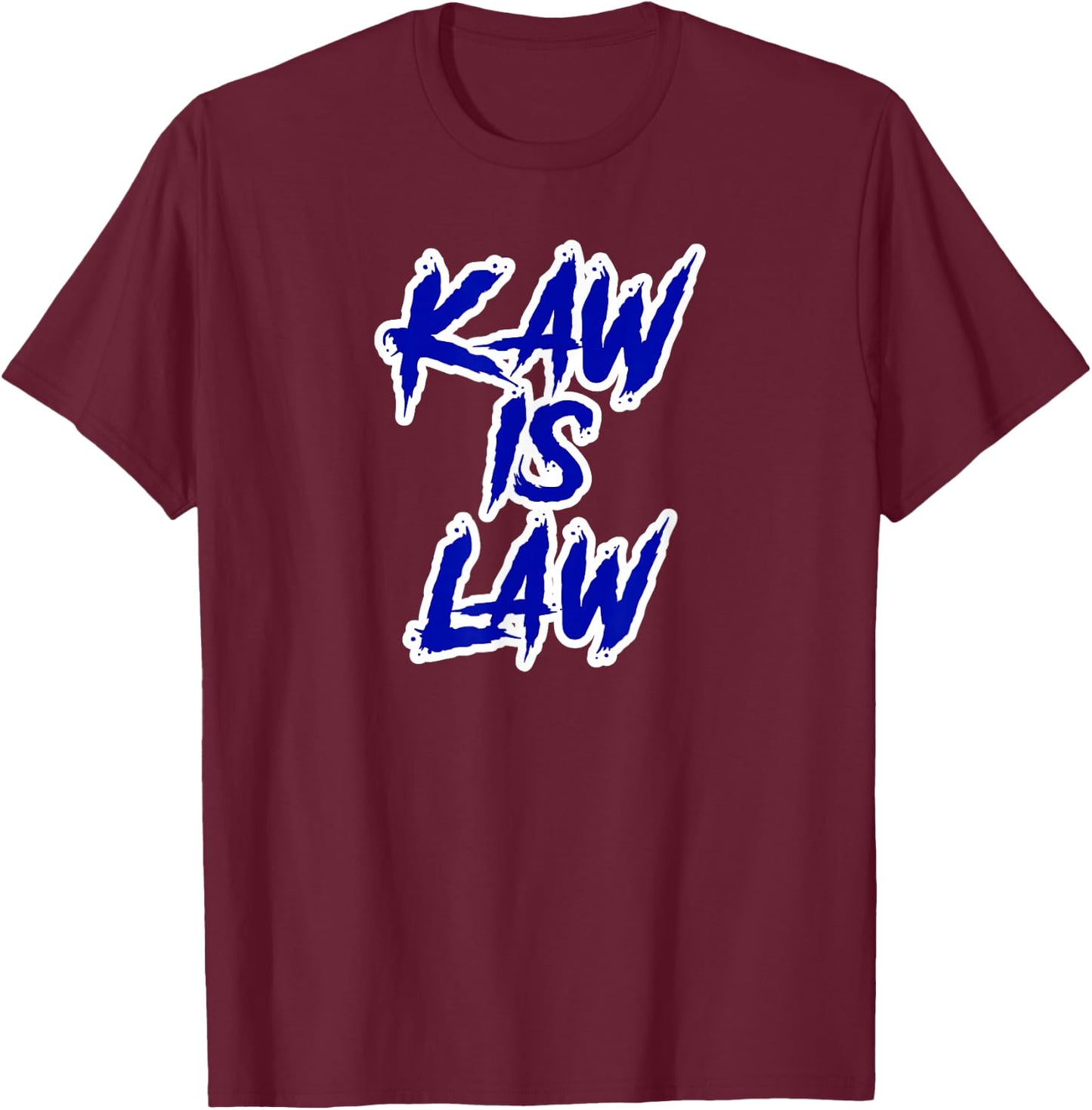 KaKaw is Law Battlehawks St. Louis Football Tailgate T-Shirt - T-Shirt | Maroon