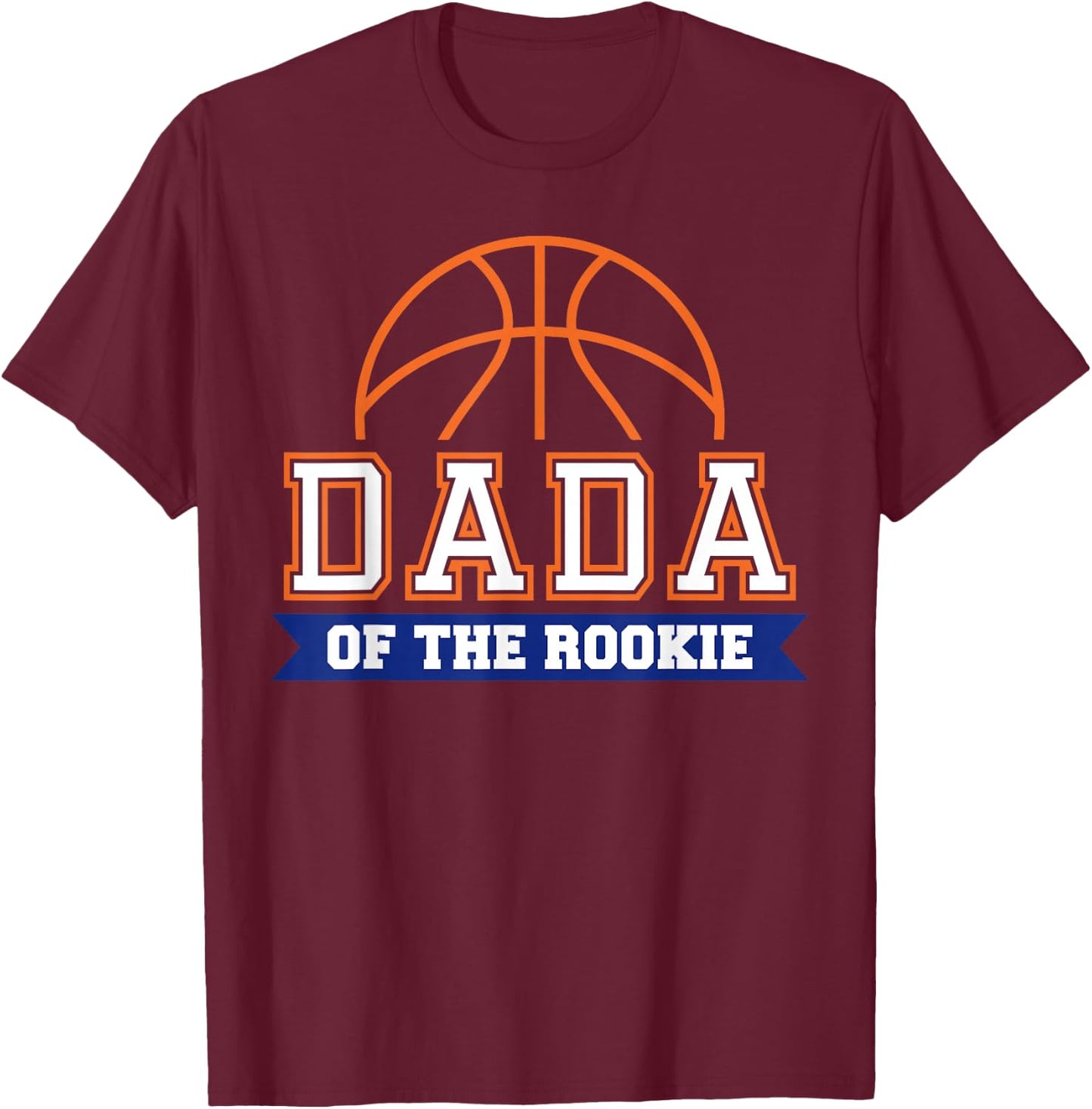 Dada of Rookie 1st Birthday Basketball Theme Matching Party T-Shirt - T-Shirt | Maroon