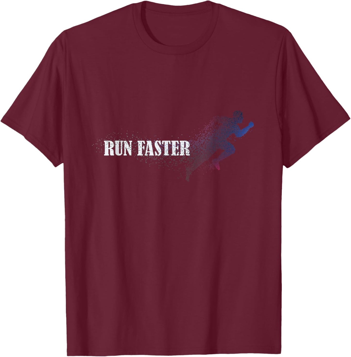 Run Faster T-Shirt - T-Shirt | Maroon