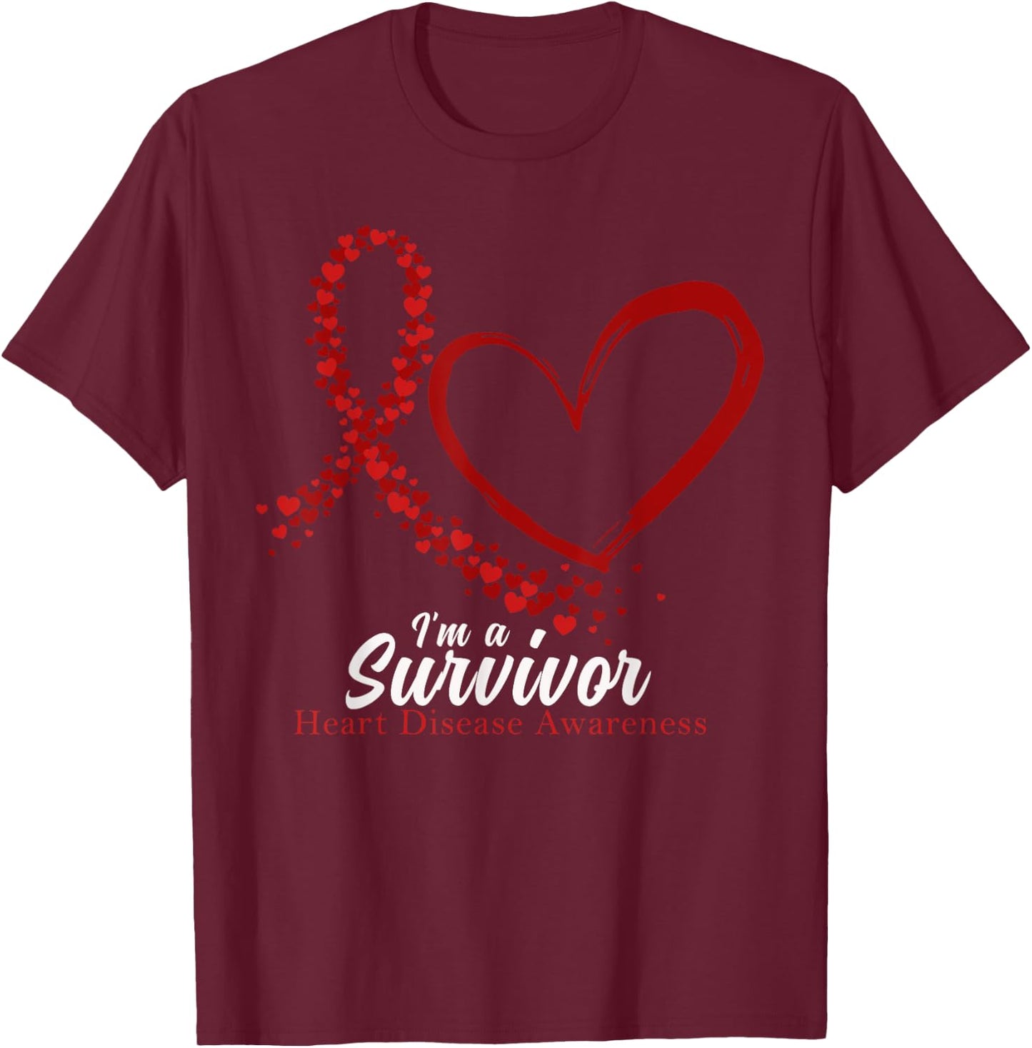 I'm A Survivor Heart Disease Awareness Month T-Shirt - T-Shirt | Maroon