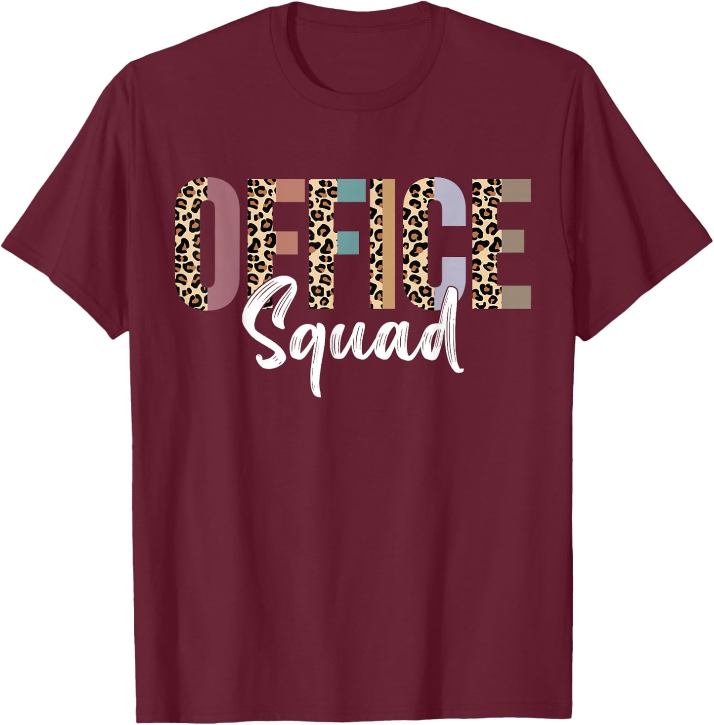 Office Squad Administrative Gifts Assistant School Secretary T-Shirt - T-Shirt | Maroon