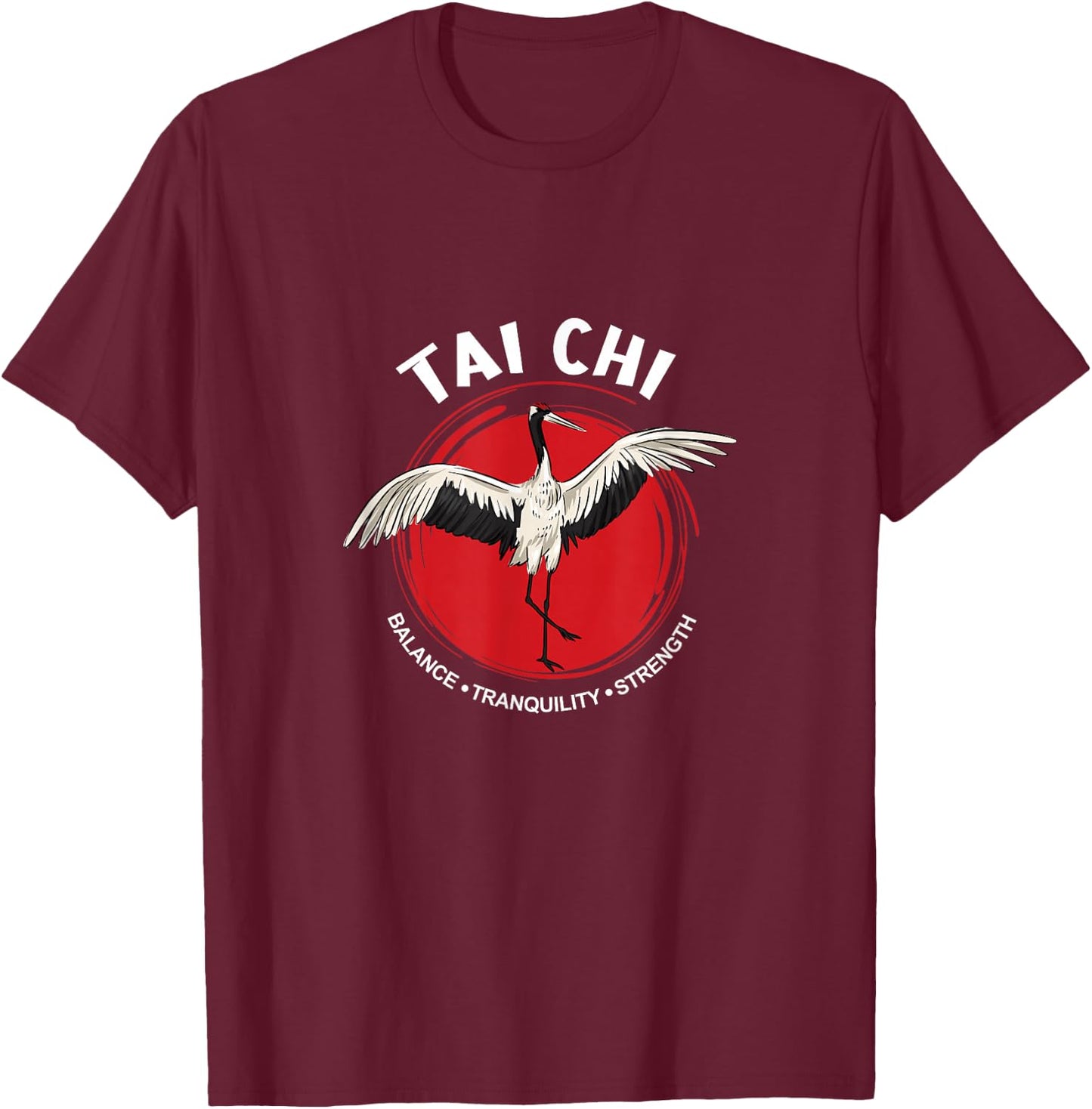 Tai Chi Crane Balance Tranquility Strength - Qigong Tai Chi Small T-Shirt - T-Shirt | Maroon