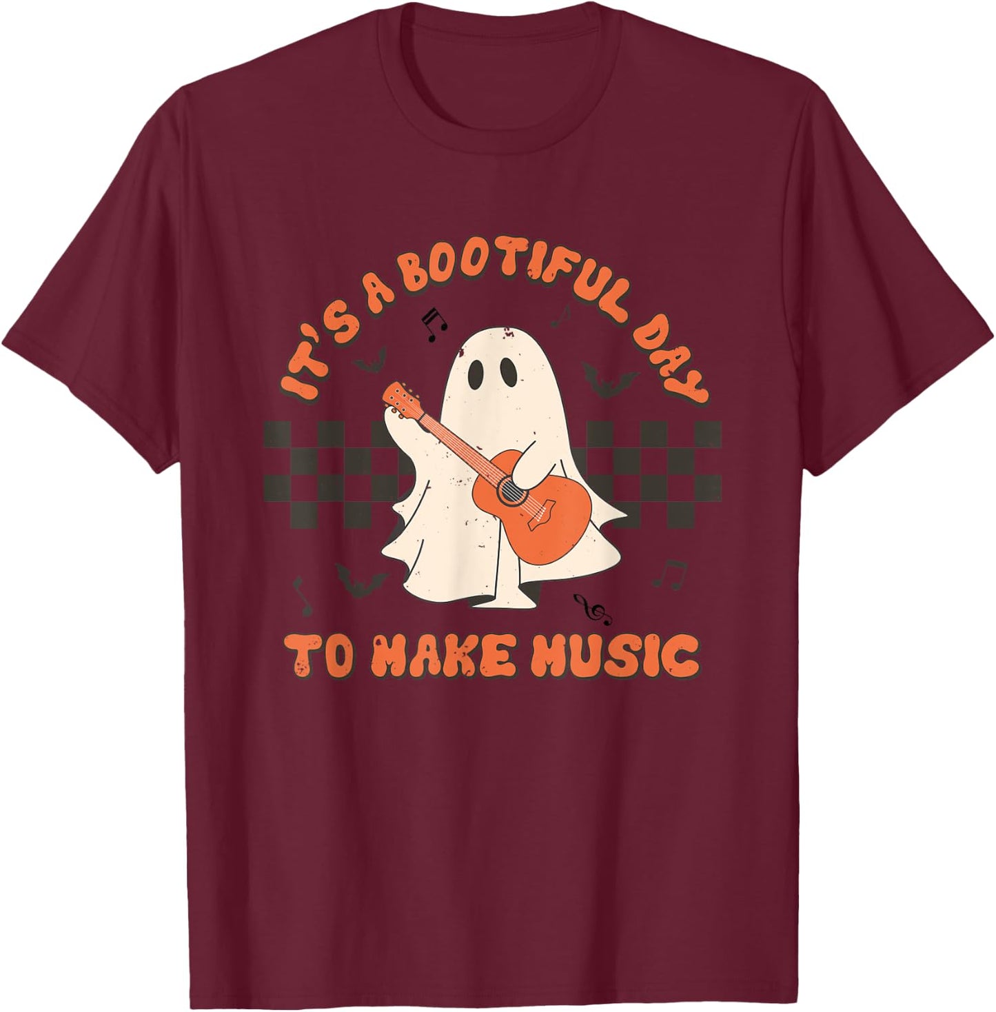 It's A Bootiful Day To Make Music Halloween Music Teacher T-Shirt - T-Shirt | Maroon