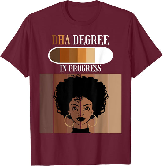DHA In Progress Doctoral Candidate Student Black Afro T-Shirt - T-Shirt | Maroon