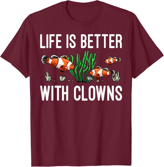 Cute Love Ocean Animals Fish Tank Humor Designs Funny Aquarium Clown Fish Gift Women Fish Lovers T-Shirt - T-Shirt | Maroon