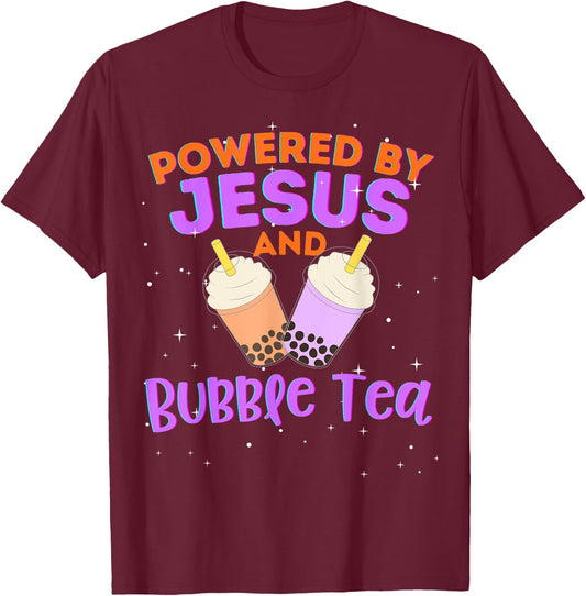 Powered by Jesus and Bubble Tea Christian Religious God T-Shirt - T-Shirt | Maroon