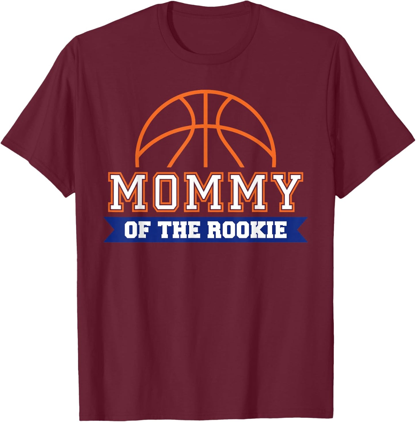 Mommy of Rookie 1st Birthday Basketball Theme Matching Party T-Shirt - T-Shirt | Maroon