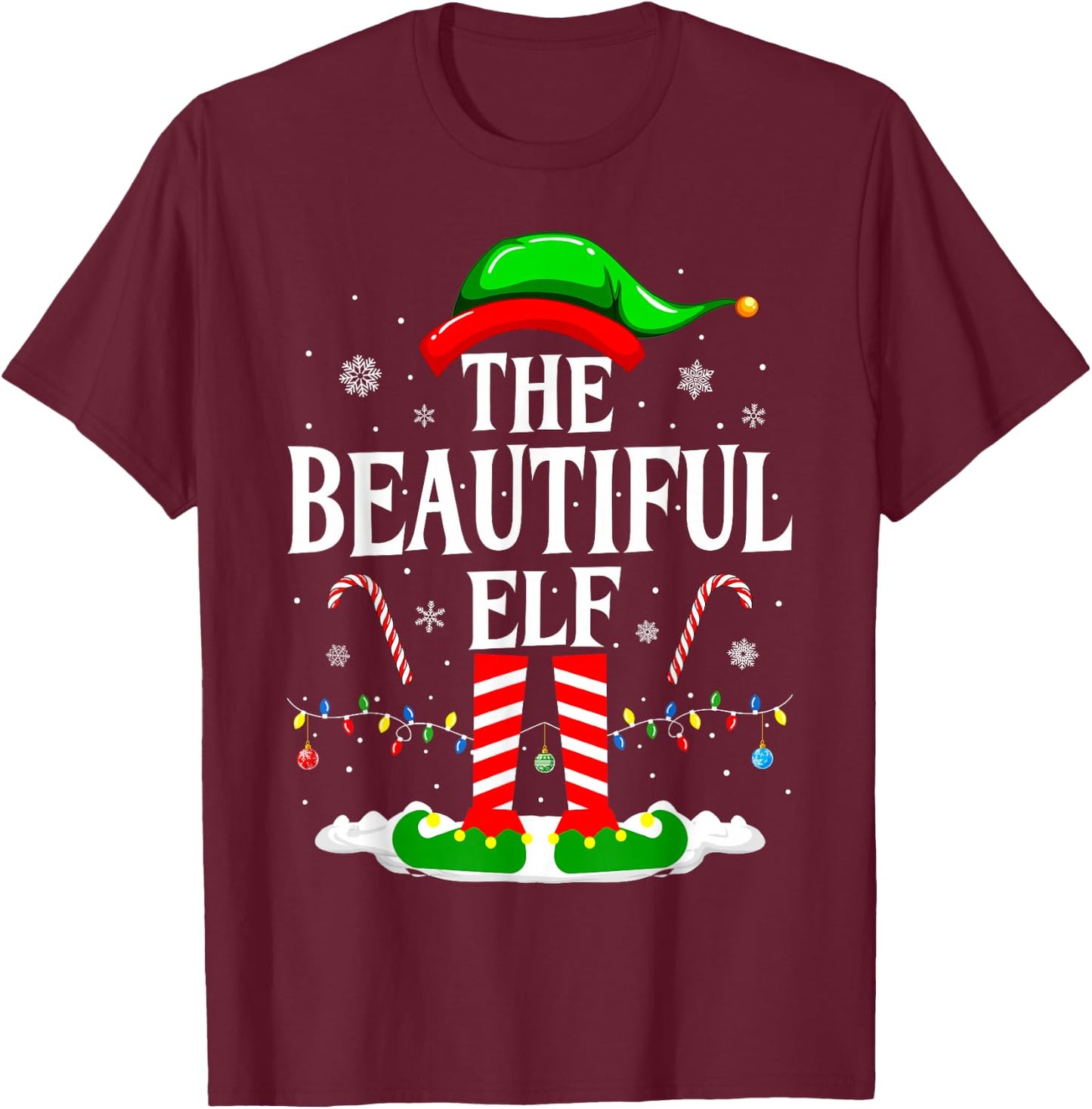 The Beautiful Elf Funny Xmas Matching Family Christmas Party T-Shirt - T-Shirt | Maroon