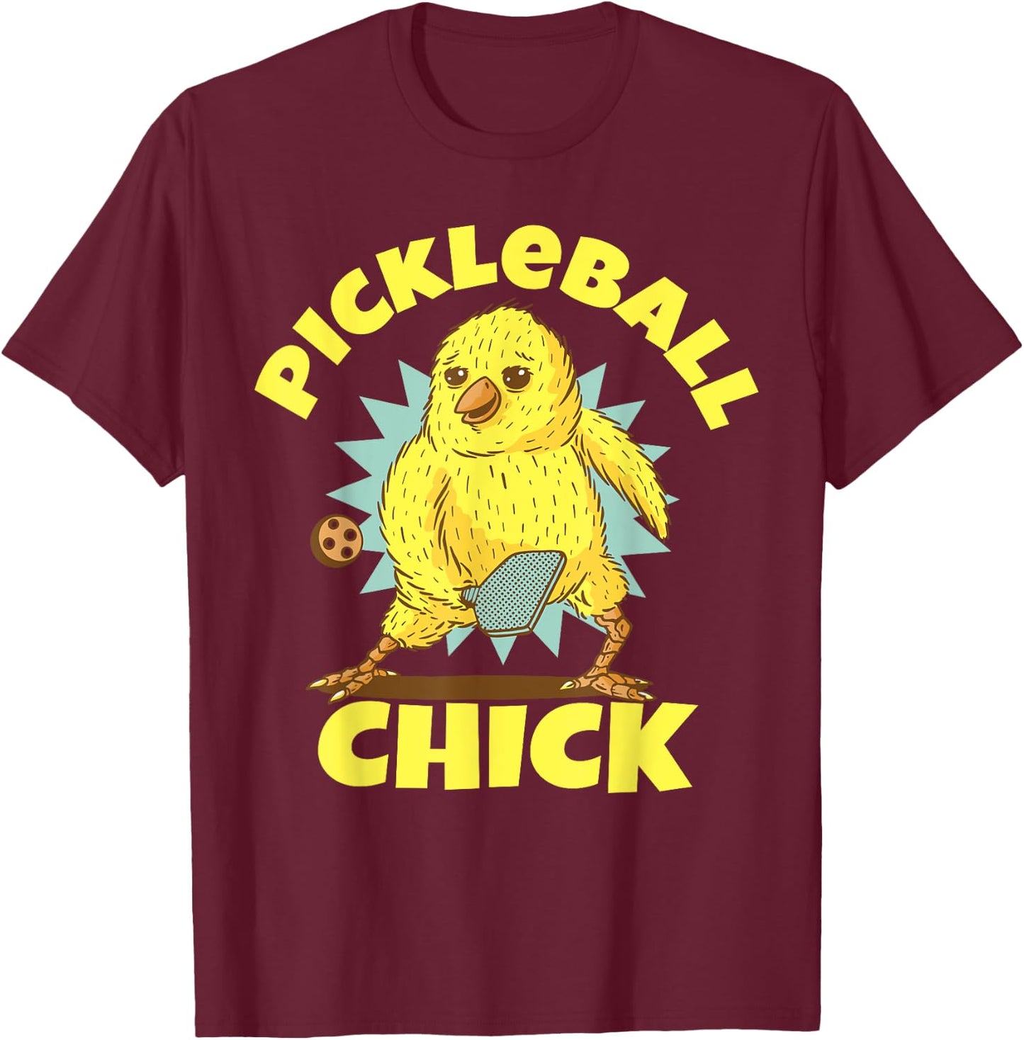 Funny Pickleball Shirt Pickleball Chick Player Loves to Play T-Shirt - T-Shirt | Maroon