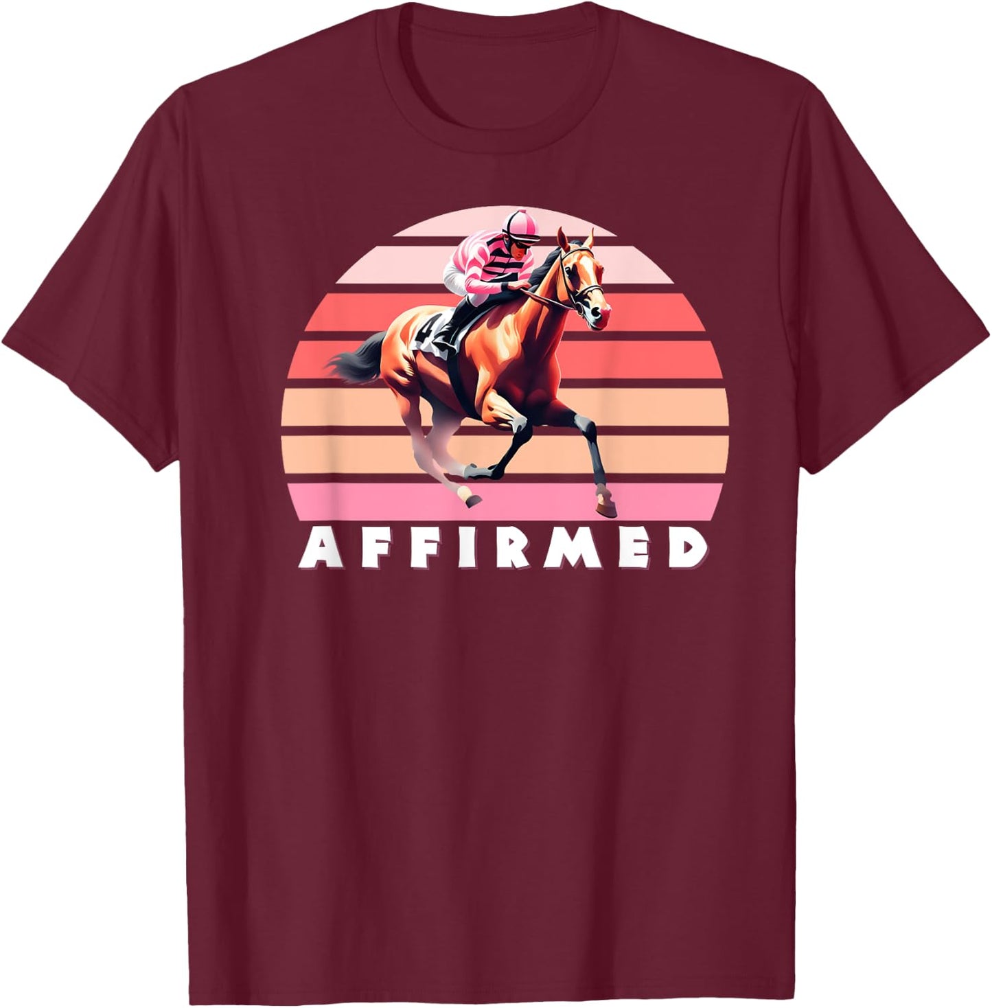 Affirmed Horse, Thoroughbred, Del Mar, Santa Anita Shirt T-Shirt - T-Shirt | Maroon