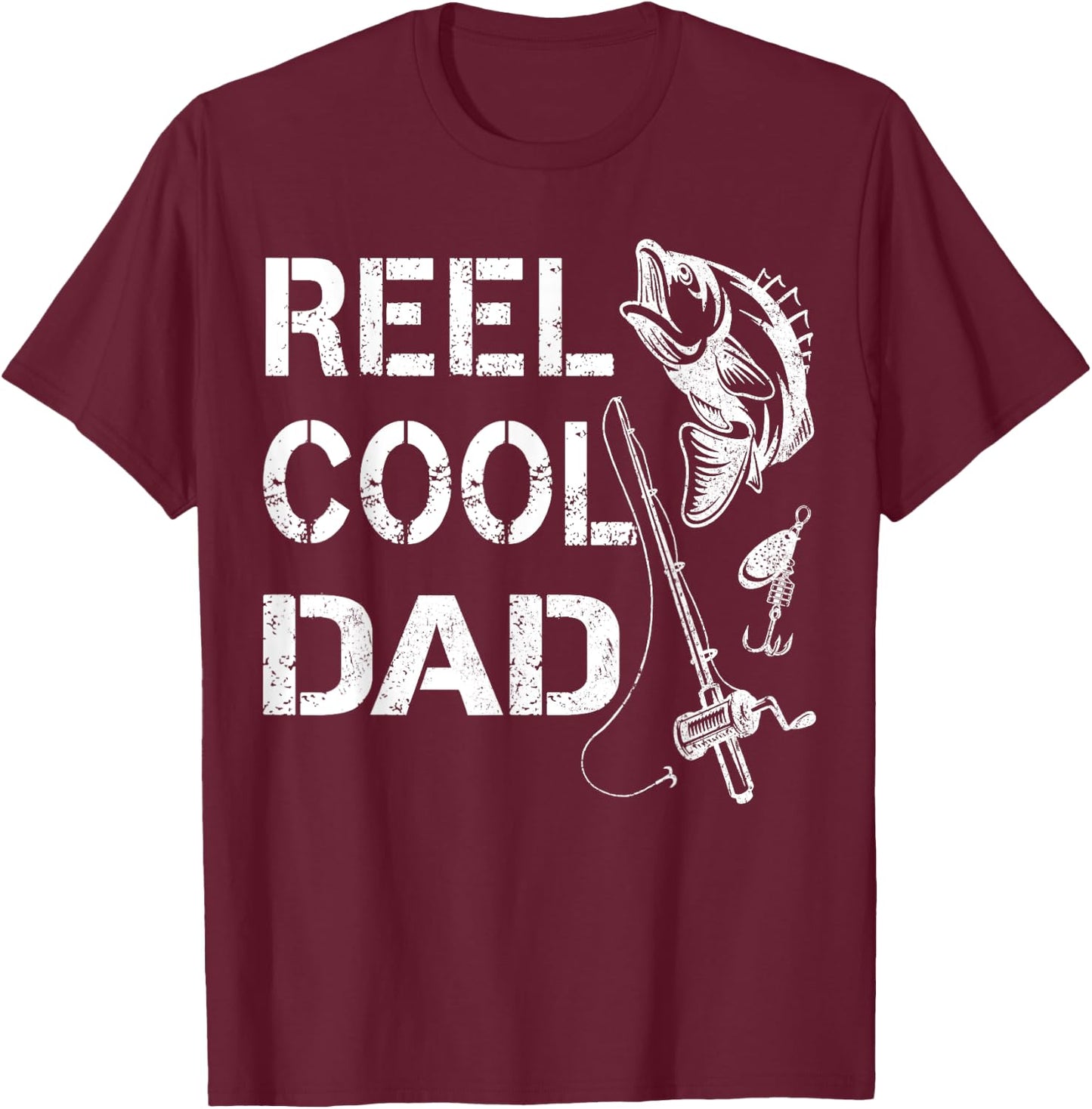 Reel Cool Dad Fishing Daddy Father's Day Gift Shirt T-Shirt - T-Shirt | Maroon