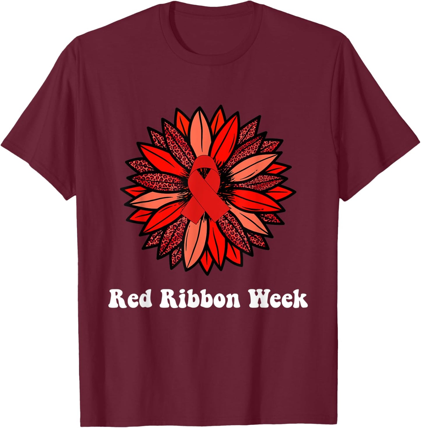Red Ribbon Week Shirt Red Ribbon Sunflower Red Ribbon Week T-Shirt - T-Shirt | Maroon