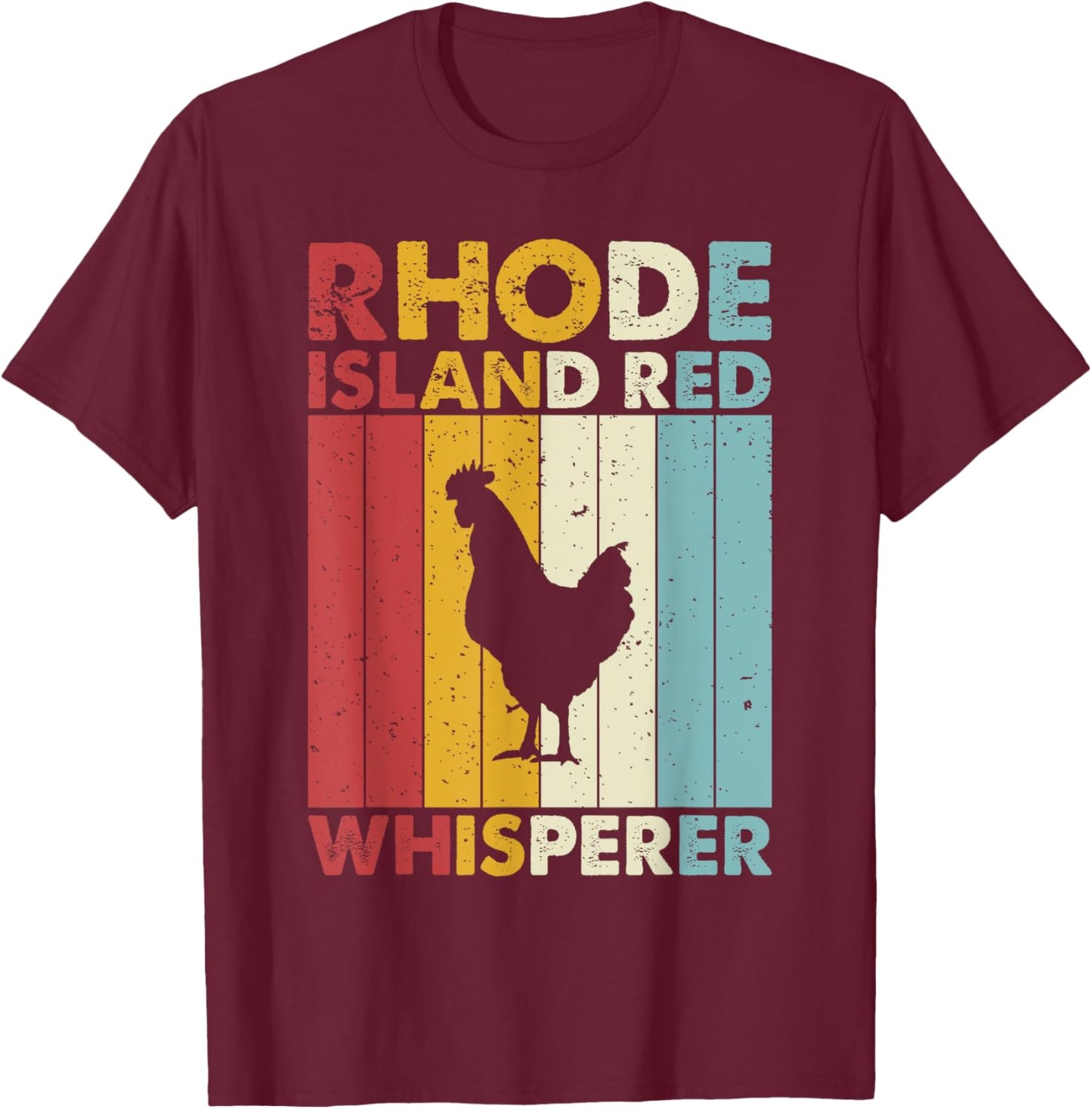Chicken Dad Mom Whisperer - Farmer Vintage Rhode Island Red T-Shirt - T-Shirt | Maroon