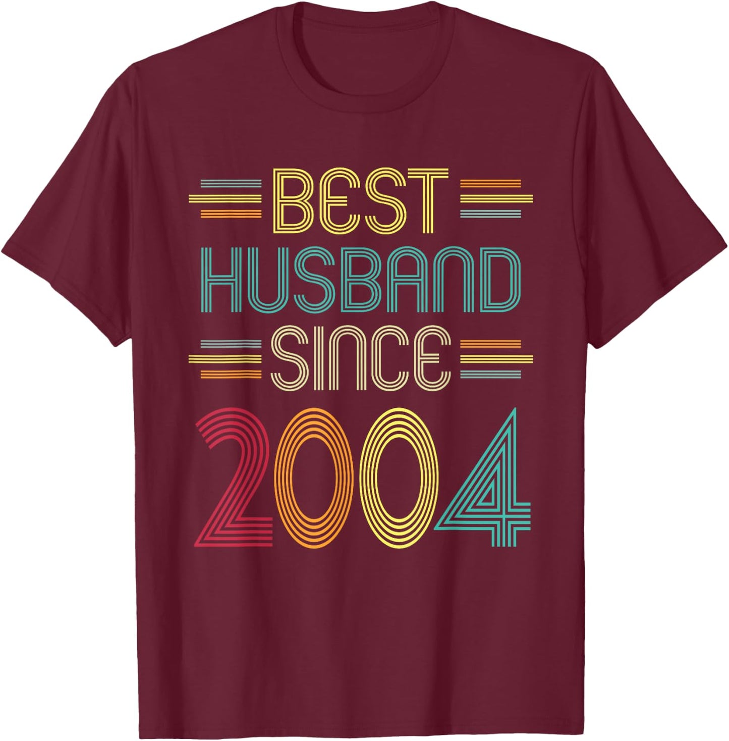 Best Husband Since 2004 - 18th Wedding Anniversary T-Shirt - T-Shirt | Maroon